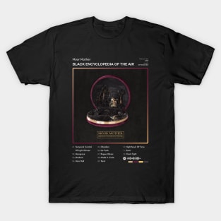 Moor Mother - Black Encyclopedia of the Air Tracklist Album T-Shirt